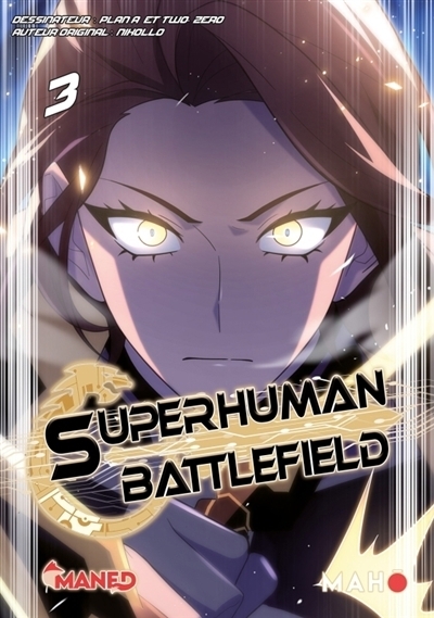 Superhuman battlefield T.03 | Niccolo (Auteur) | Plan A (Illustrateur) | Two-Zero (Illustrateur)