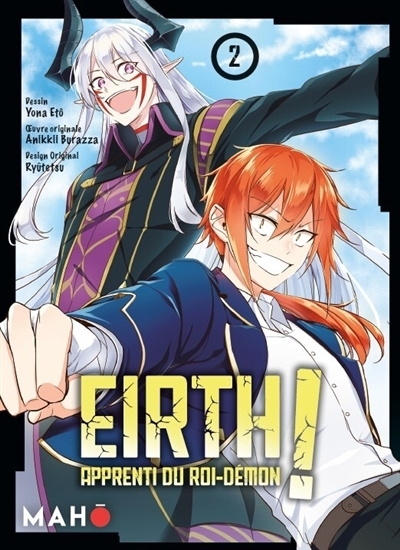 Eirth, apprenti du roi-démon ! T.02 | Burazza, Anikkii (Auteur) | Ryutetsu (Illustrateur) | Yona, Eto (Illustrateur)