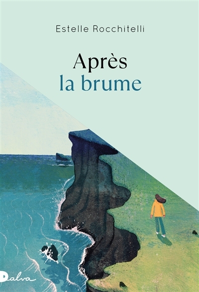 Après la brume | Rocchitelli, Estelle