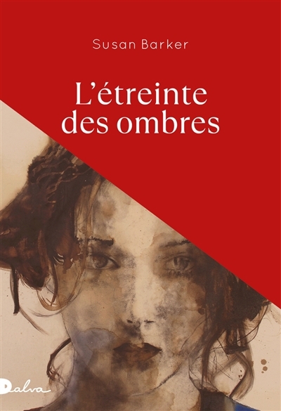 L'étreinte des ombres | Barker, Susan (Auteur)