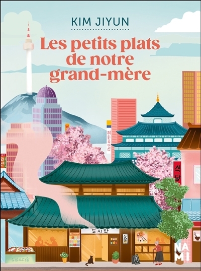 Les petits plats de notre grand-mère | Kim, Jiyun