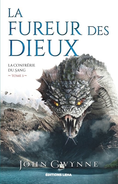 La confrérie du sang T.03 - La fureur des dieux | Gwynne, John (Auteur)