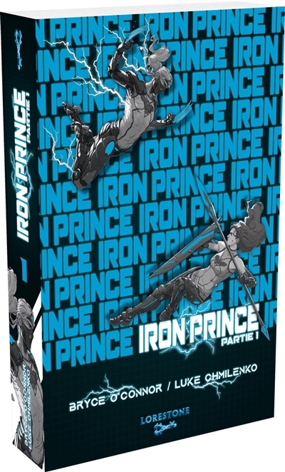 Iron Prince T.01 | O'Connor, Bryce | Chmilenko, Luke