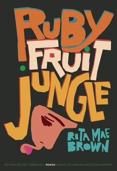 Rubyfruit jungle | Brown, Rita Mae