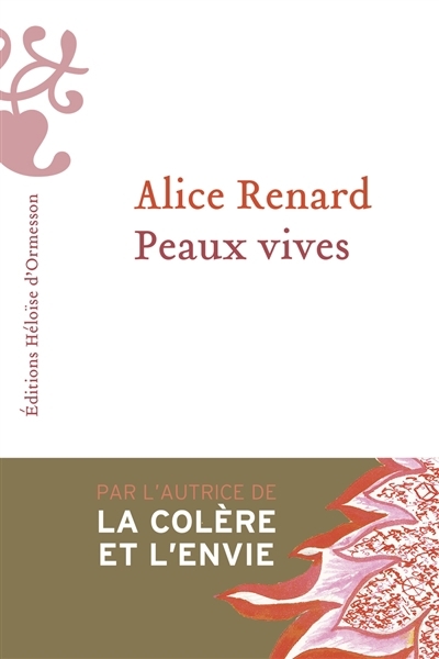 Peaux vives | Renard, Alice