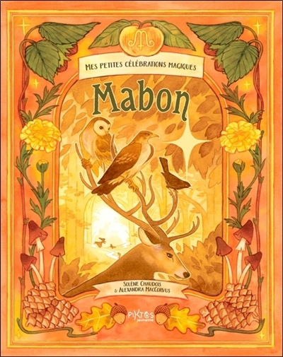 Mabon | Chaudois, Solène (Auteur) | Maccorvus, Alexandra (Auteur)