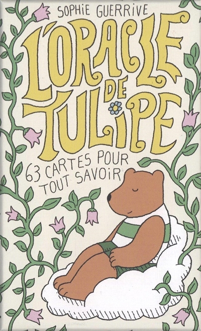 oracle de Tulipe (L') | Guerrive, Sophie