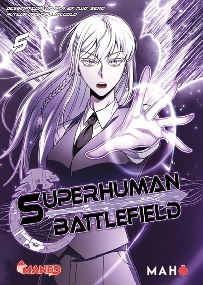 Superhuman battlefield T.05 | Niccolo (Auteur) | Plan A (Illustrateur) | Two-Zero (Illustrateur)