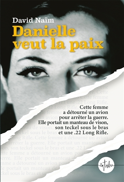 Danielle veut la paix | Naïm, David