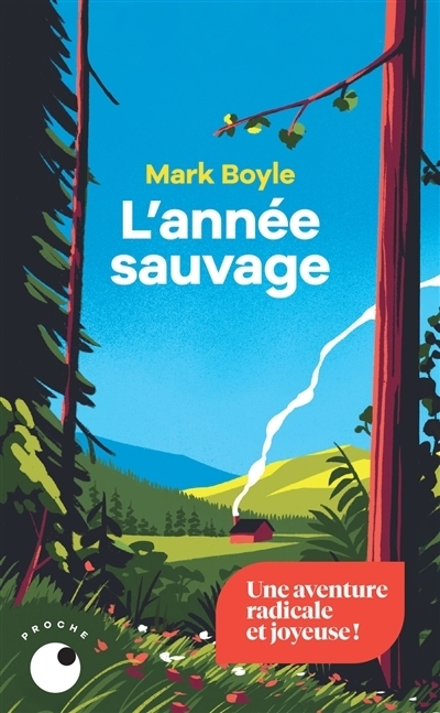 L'année sauvage | Boyle, Mark