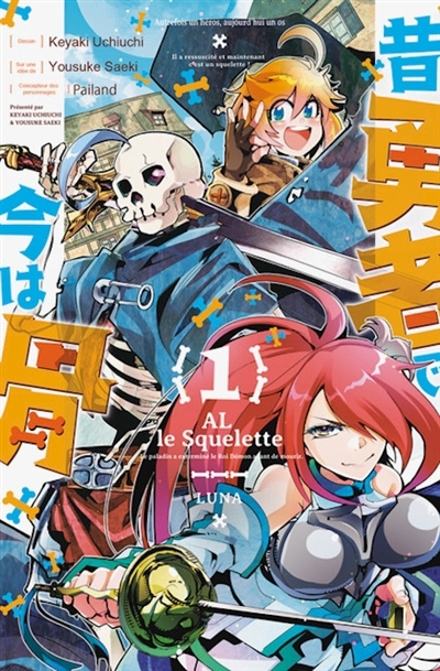 Al le squelette T.01 | Yousuke, Saeki (Auteur) | Uchiuchi, Keyaki (Illustrateur)