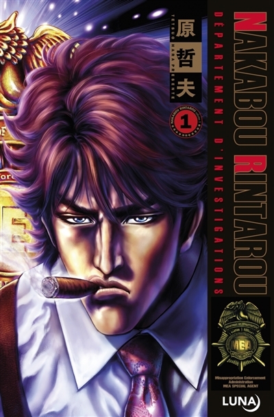Nakabou Rintarou : département d'investigations T.01 | Hara, Tetsuo (Auteur)