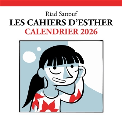 Les cahiers d'Esther : calendrier 2026 | Sattouf, Riad (Auteur)