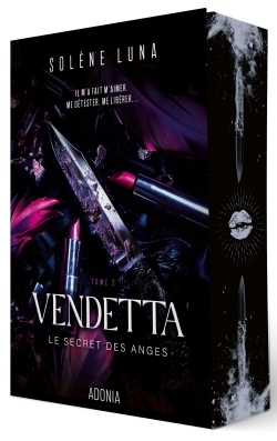 Le Secret des Anges T.02 - Vendetta | Luna, Solène (Auteur)