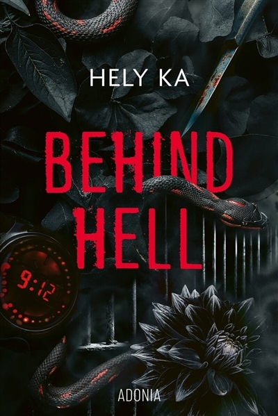 Behind hell | Ka, Hely (Auteur)