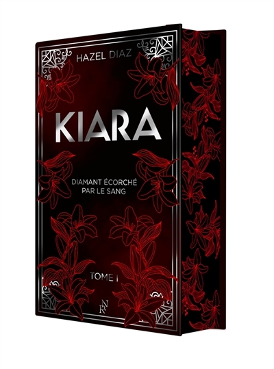 Kiara, diamant écorché par le sang T.01 | Diaz, Hazel (Auteur)