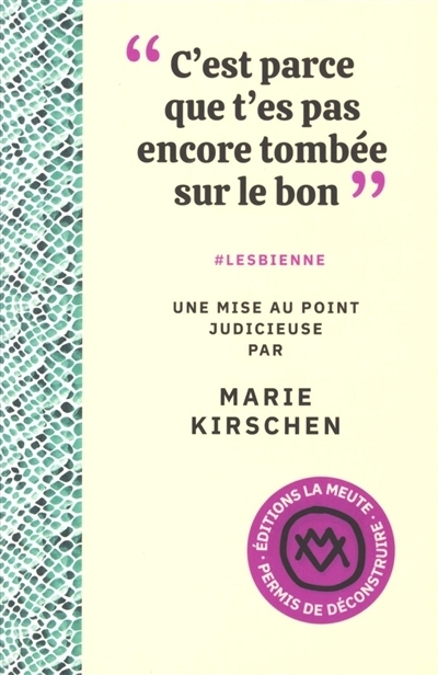 "C'est parce que t'es pas encore tombée sur le bon" | Kirschen, Marie