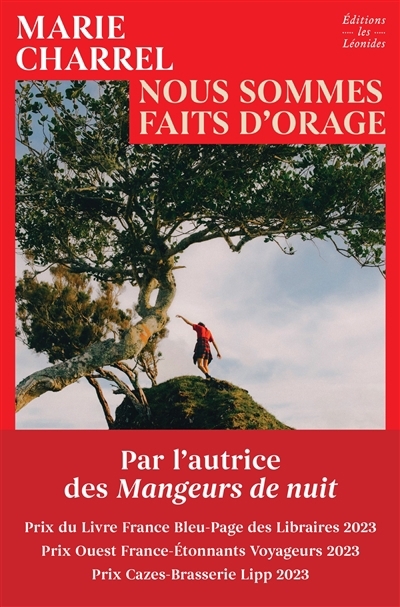 Nous sommes faits d'orage | Charrel, Marie (Auteur)