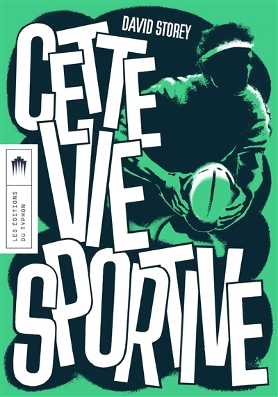 Cette vie sportive | Storey, David