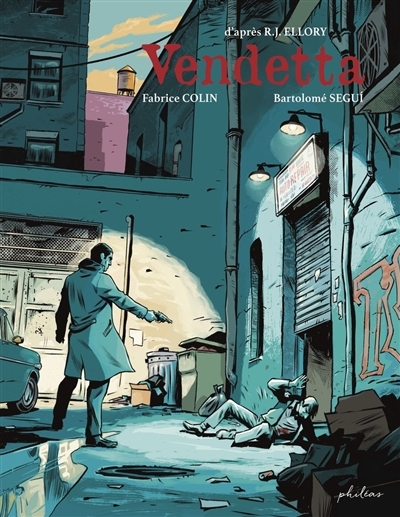 Vendetta | Colin, Fabrice (Auteur) | Segui, Bartolomé (Illustrateur)