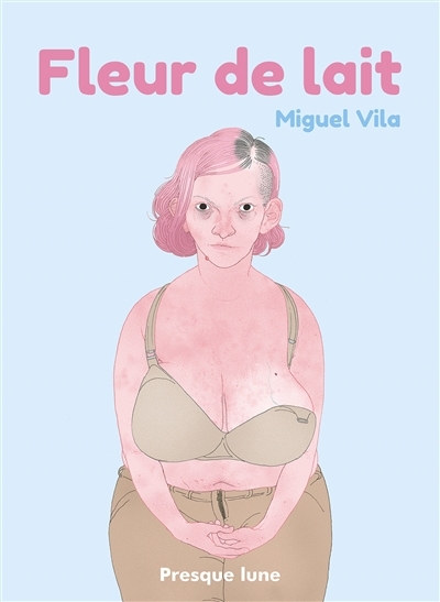 Fleur de lait | Vila, Miguel