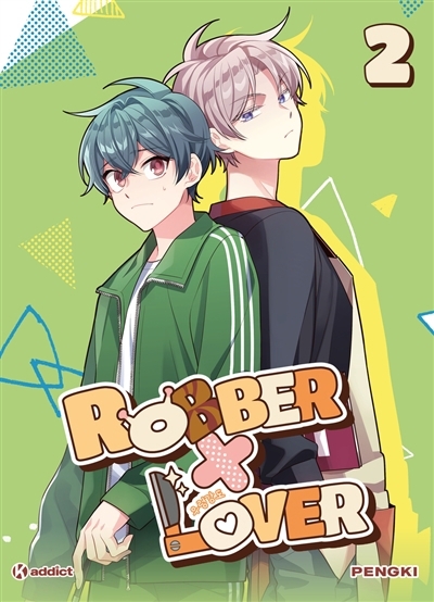 Robber x lover T.02 | Pengki