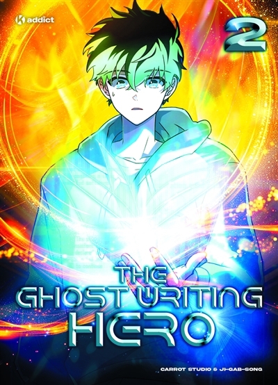 The ghost writing hero T.02 | Ji, Gab-Song (Auteur)