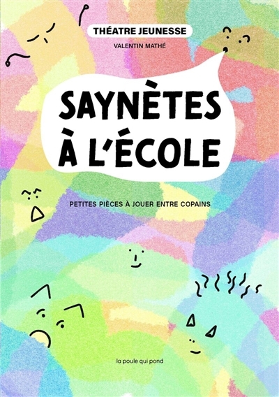 Saynètes à l'école | Mathé, Valentin