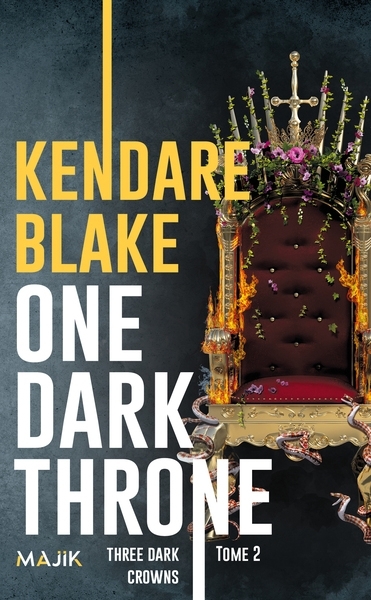 Three Dark Crowns T.02 | Blake, Kendare 