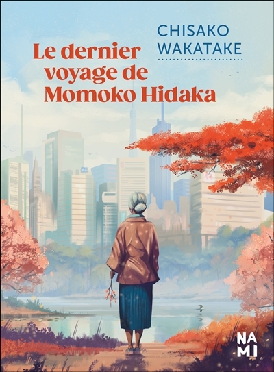 dernier voyage de Momoko Hidaka (Le) | Wakatake, Chisako (Auteur)