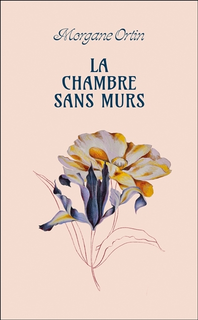 chambre sans murs : poèmes (La) | Ortin, Morgane (Auteur)