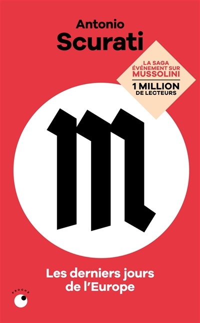 M, les derniers jours de l'Europe | Scurati, Antonio (Auteur)