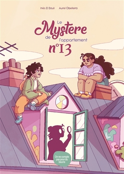 Le mystère de l'appartement n° 13 | El Boufi, Inès | Obelleiro, Aurel