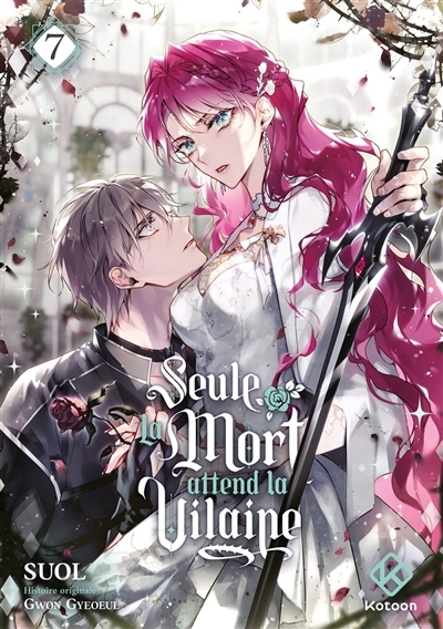 Seule la mort attend la vilaine T.07 | Gwon, Gyeoeul (Auteur) | Suol (Illustrateur)