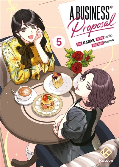 A business proposal T.05 | Perilla (Auteur) | Narak (Illustrateur)