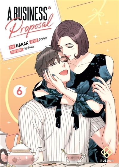 A business proposal T.06 | Perilla (Auteur) | Narak (Illustrateur)