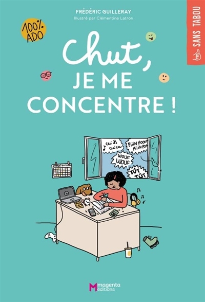Chut, je me concentre ! | Guilleray, Frédéric (Auteur) | Latron, Clémentine (Illustrateur)