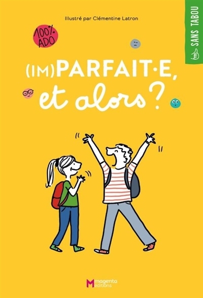 (Im)parfait.e et alors ? | Latron, Clémentine