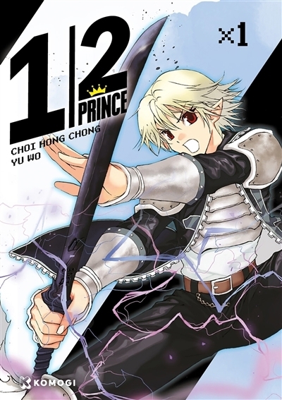 1/2 Prince T.01 | Yu, Wo (Auteur) | Choi, Hong Chong (Illustrateur)