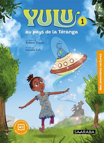 Yulu T.01 - Yulu au pays de la Téranga | Dogan, Roxane (Auteur) | Fall, Ismaïla (Illustrateur)