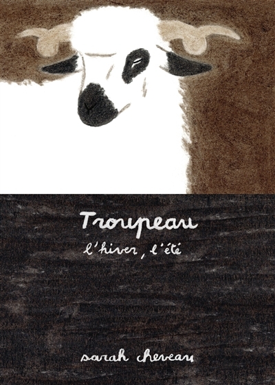 Troupeau : l'hiver, l'été | Cheveau, Sarah