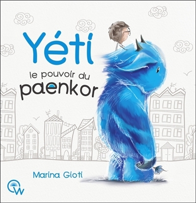 Yéti : le pouvoir du paenkor | Gioti, Marina (Auteur)