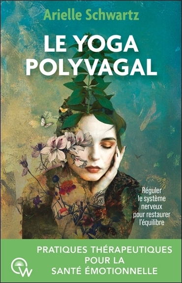 Le yoga polyvagal | Schwartz, Arielle