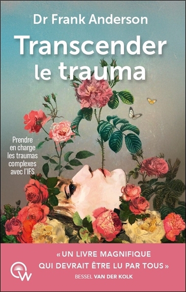 Transcender le trauma | Anderson, Frank