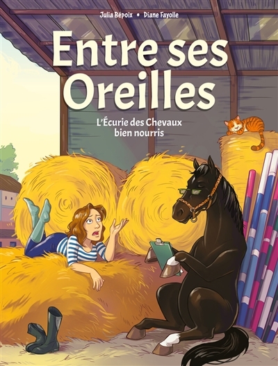écurie des chevaux bien nourris (L') | Bépoix, Julia (Auteur) | Fayolle, Diane (Illustrateur)