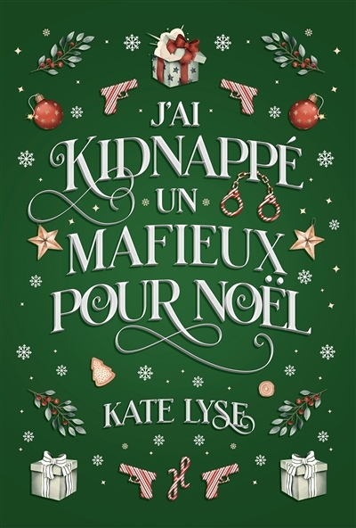 J'ai kidnappé un mafieux pour Noël | Lyse, Kate
