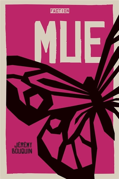 Mue | Bouquin, Jérémy (Auteur)
