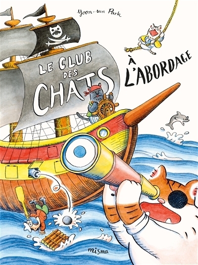Le club des chats - À l'abordage | Park, Yoon-Sun