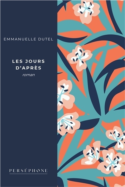 jours d'après (Les) | Dutel, Emmanuelle