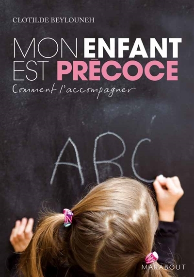 Mon enfant est précoce | Beylouneh, Clothilde